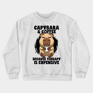 Capybara & Coffee Cute Capybara Zoology Zoo Animals Capybara Crewneck Sweatshirt